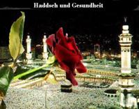 Haddsch und Gesundheit - Teil 3  